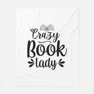 Reading Art Crazy Book Lady Fleece Blanket