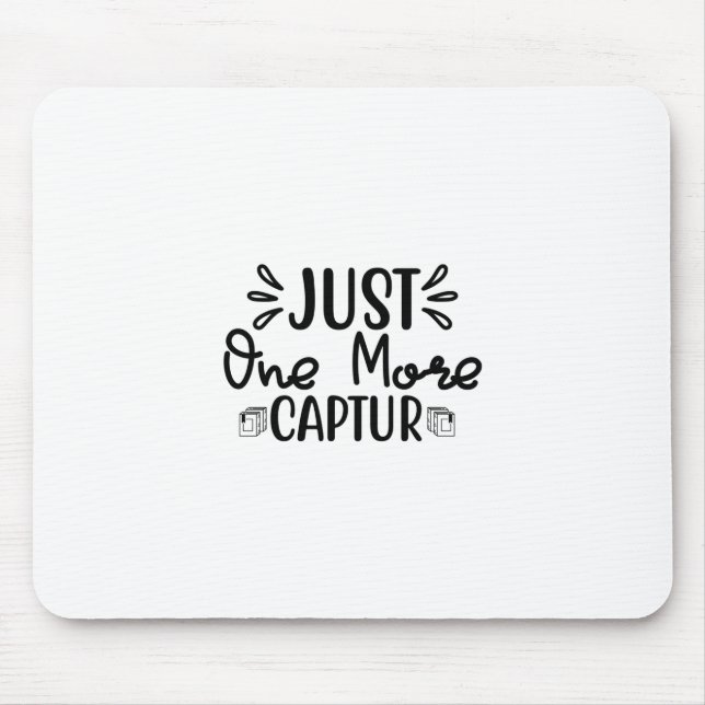 Reading Art Just One More Captur Mouse Pad (Front)