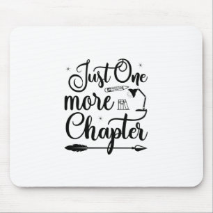 Reading Art Just One More Chapter Mouse Pad