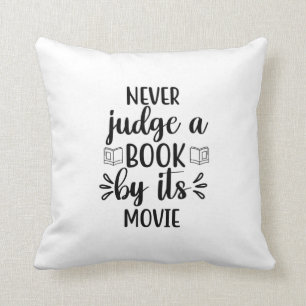 Reading Art Never Judge A Book By Its Movie Throw Pillow