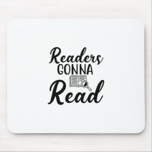 Reading Art Readers Gonna Read Mouse Pad