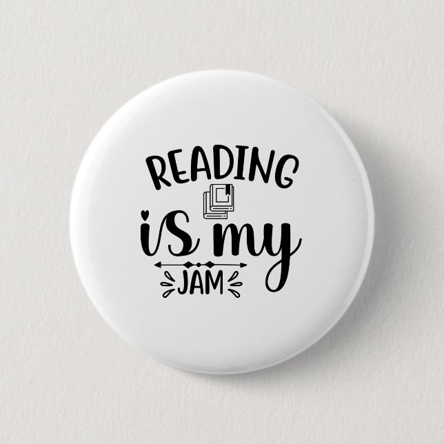 Reading Art Reading Is My Jam 2 Inch Round Button (Front)