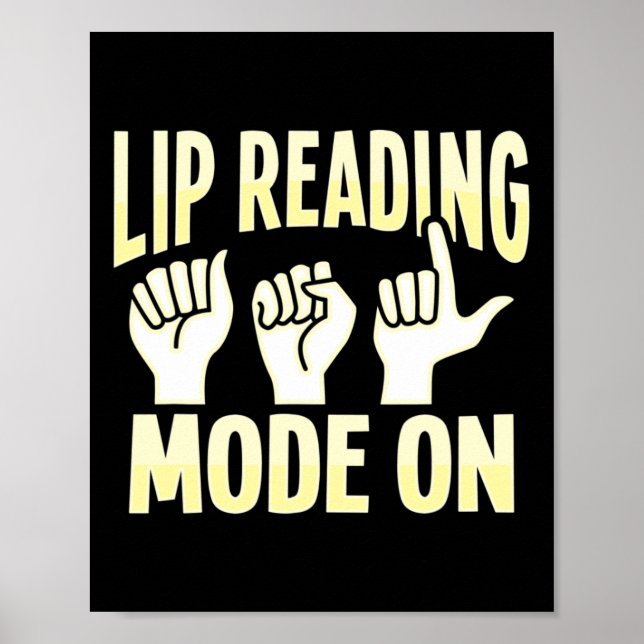 Reading Asl Hand Gesture Deaf Hearing Loss Awarene Poster (Front)