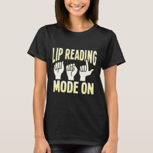 Reading Asl Hand Gesture Deaf Hearing Loss Awarene T-Shirt