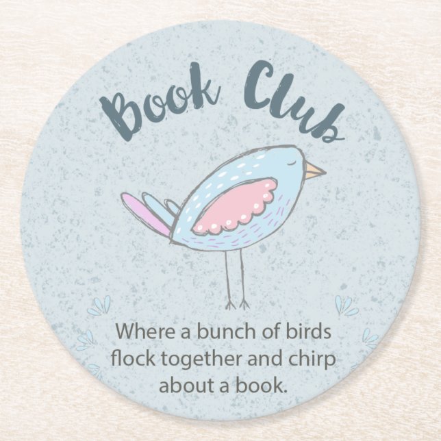 Reading Book Club Group Funny Quote Round Paper Coaster (Front)