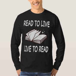 Reading Book Literature Library Books Readers Are T-Shirt