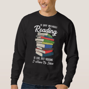 Reading Book Lover Librarian Sweatshirt