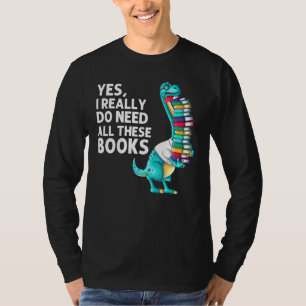Reading Books For Men Women Bookworm Story Reader T-Shirt