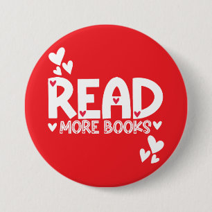 Reading Books Love  3 Inch Round Button