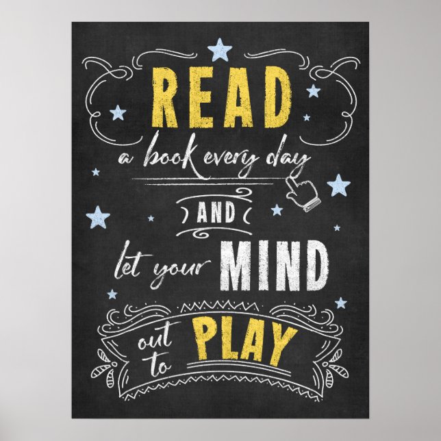 Reading Day Let Your Mind Out to Play Chalkboard Poster (Front)