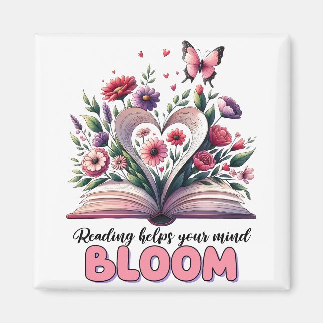 Reading helps your mind bloom  magnet (Front)