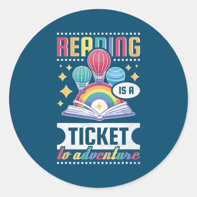 Reading Is A Ticket To Adventure Elementary Classic Round Sticker (Front)