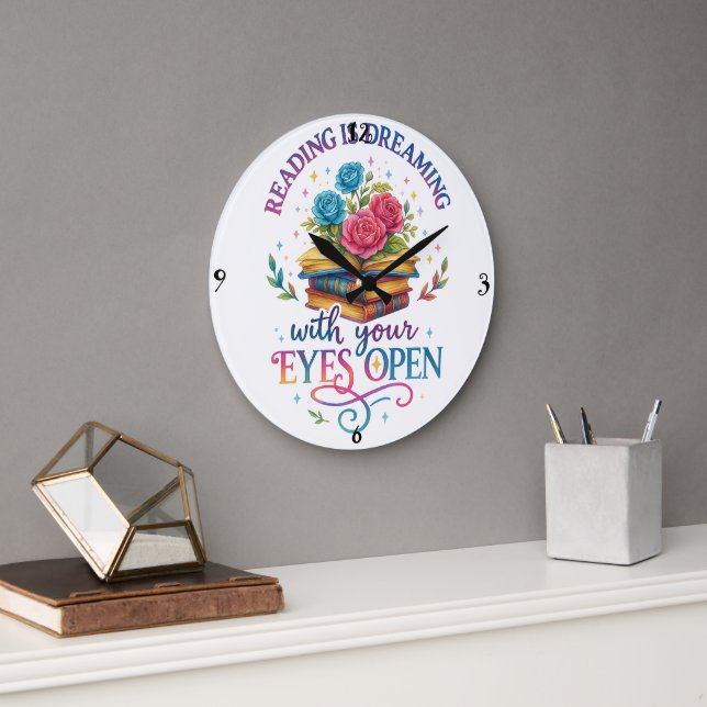 Reading Is Dreaming....  Large Clock (Office)