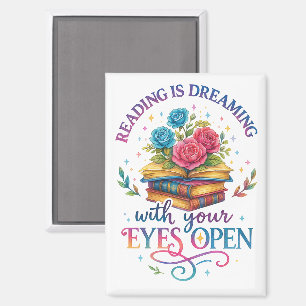 Reading Is Dreaming.... Magnet