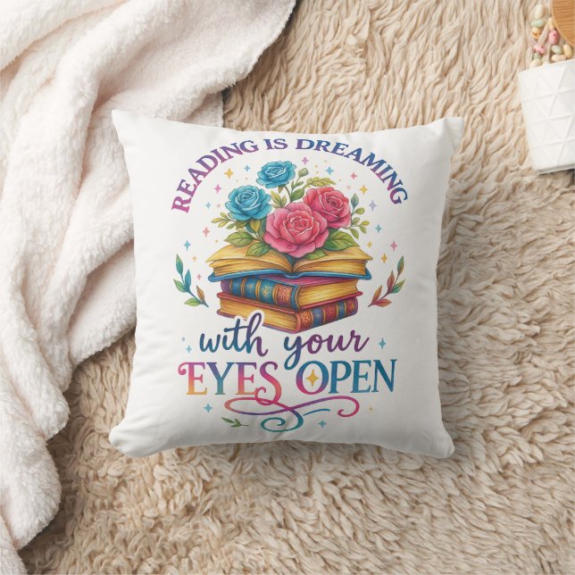 Reading Is Dreaming....  Throw Pillow (Blanket)