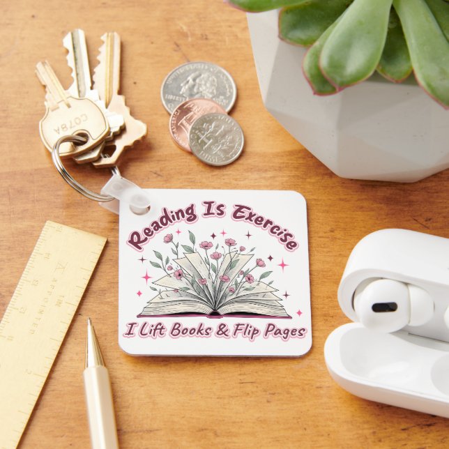 Reading Is Exercise....  Keychain (Desk)
