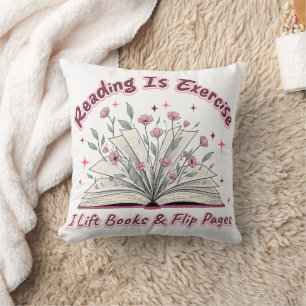 Reading Is Exercise.... Throw Pillow