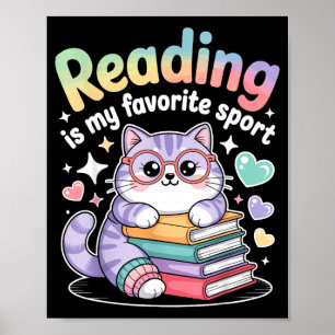 Reading is favourite sport funny cat book lover poster