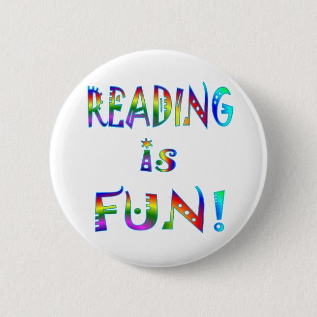 Reading is Fun 2 Inch Round Button (Front)