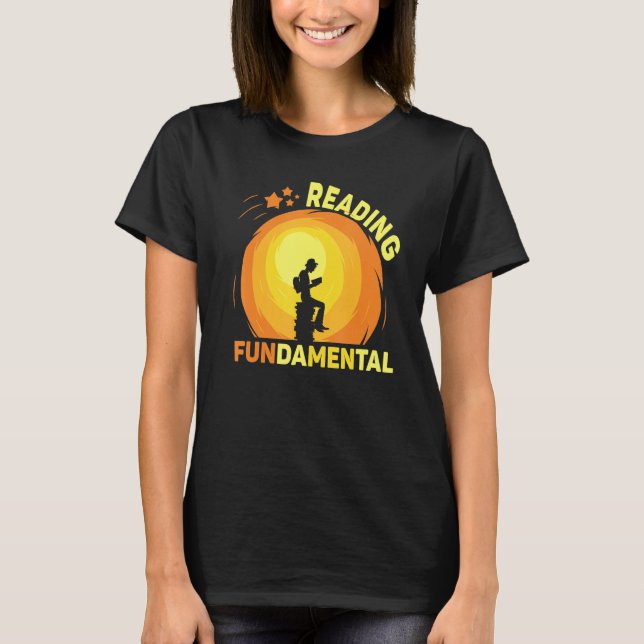 Reading Is Fundamental Geeky Bookworm Poetry Liter T-Shirt (Front)