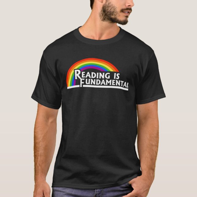 Reading is fundamental T-Shirt (Front)