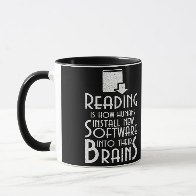 Reading Is How Humans Install New Software Brains Mug (Left)