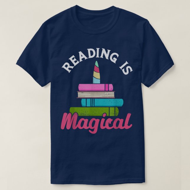 Reading Is Magical Book Lover Librarian  T-Shirt (Design Front)