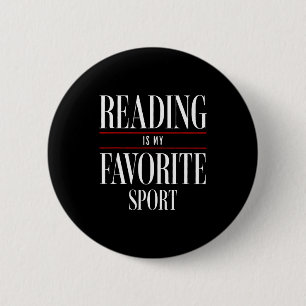 Reading Is My Favorite Srt Book Lover Funny Saying 2 Inch Round Button