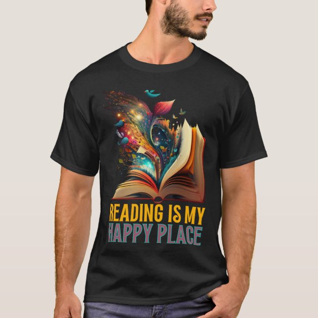 Reading is my Happy Place Book Nerd Bookworm Libra T-Shirt (Front)