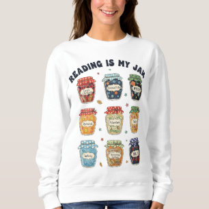 Reading Is My Jam Book Lover Bookish Sweatshirt