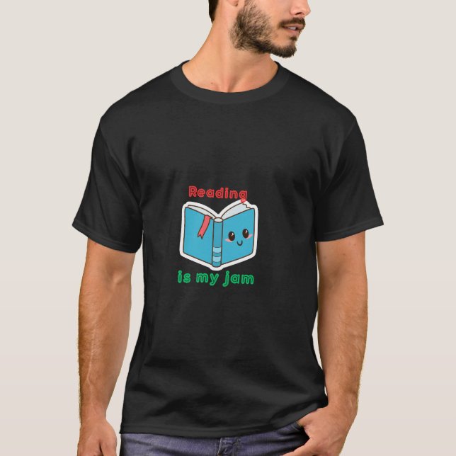 Reading Is My Jam – Cute Book Lover Design T-Shirt (Front)
