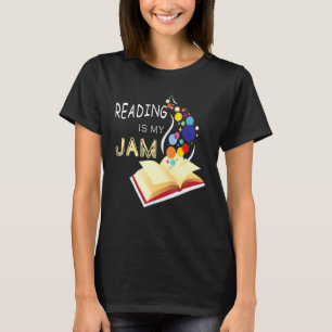 Reading Is My Jam Funny I Love to Read Books  T-Shirt