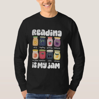 Reading Is My Jam Reader Book Lover Teacher Librar T-Shirt
