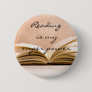 Reading is my super power 2 inch round button