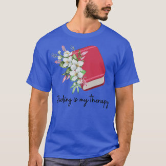 Reading is My Therapy 1131 T-Shirt