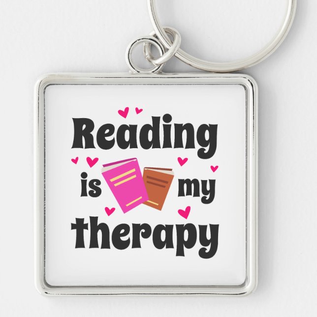 Reading is my therapy design keychain (Front)