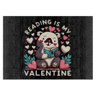 Reading Is My Valentine Cutting Board