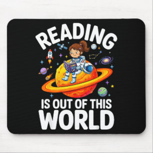 Reading is out of this world astronaut girl mouse pad
