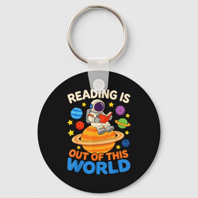 Reading is out of this world astronaut reading keychain (Front)