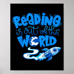 Reading is out of this world space books lover poster
