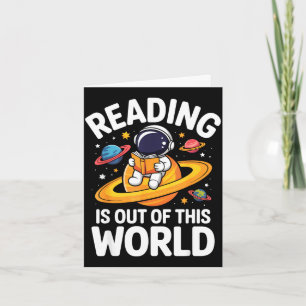 Reading is out of this world space funny books card