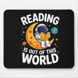 Reading is Out of This World Space Funny Books Mouse Pad
