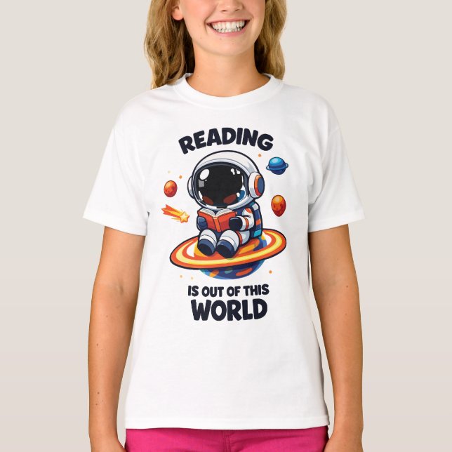 Reading is out of this world T-Shirt (Front)