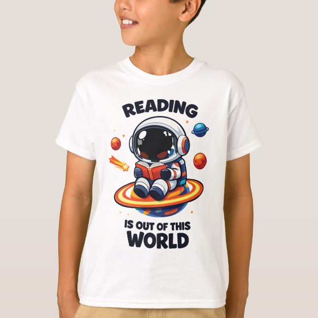 Reading is out of this world T-Shirt (Front)