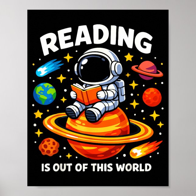 Reading is out of world space funny books lover  poster (Front)