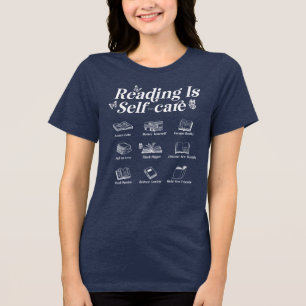 Reading Is Self Care White Text Bookish  Tri-Blend Shirt