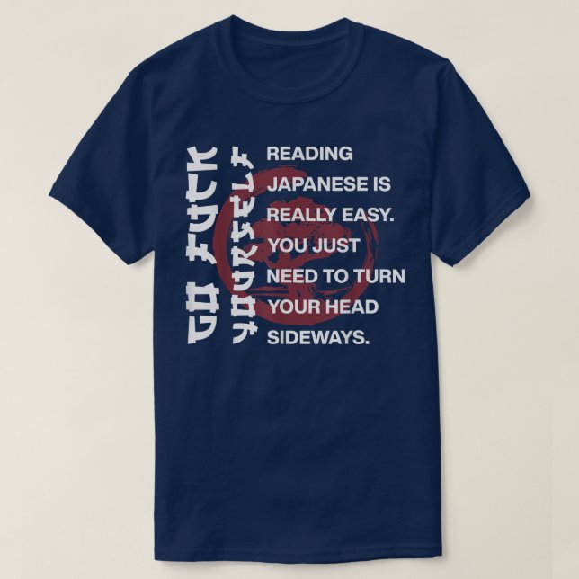 Reading Japanese Is Easy 975 T-Shirt (Design Front)