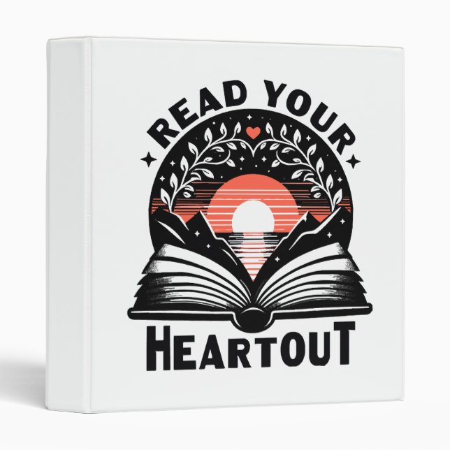 Reading Lover Read Your Heart Out Book Nerd Binder (Front/Spine)