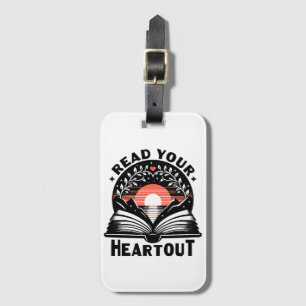 Reading Lover Read Your Heart Out Book Nerd Luggage Tag