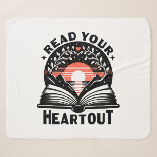 Reading Lover Read Your Heart Out Book Nerd Sherpa Blanket